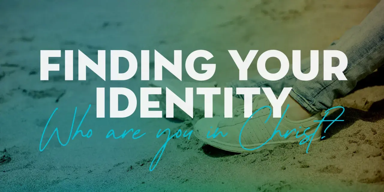 Finding your identity in Christ. A person sits on sand, wearing jeans and sneakers, with text overlay asking "Who are you in Christ?".