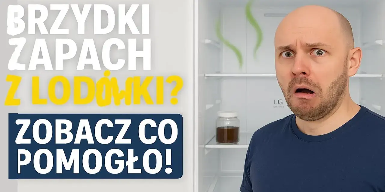 Jak usunąć brzydki zapach z lodówki? Skuteczne triki eksperta