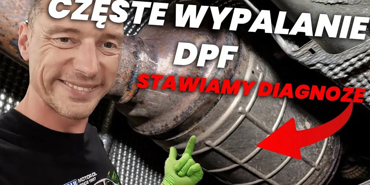 Co ile wypala się DPF? Sprawdź, czy Twój filtr działa prawidłowo