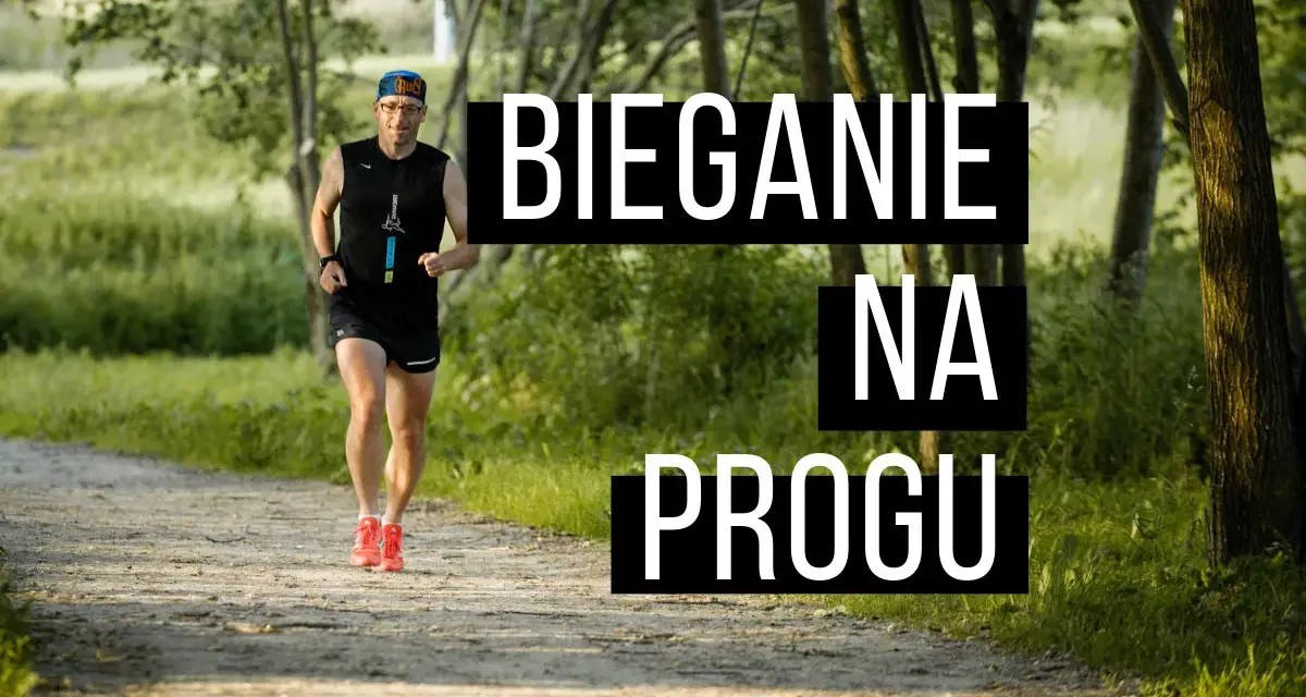 Biegaj szybciej: Odkryj moc progu beztlenowego i trenuj mądrze