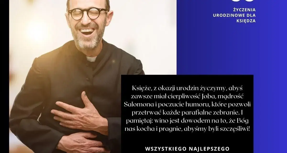 Uśmiechnięty ksiądz w okularach, z rękami na brzuchu, śmieje się serdecznie. Obok tekst: "eleganckie życzenia urodzinowe dla szefa".