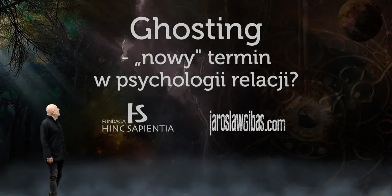 Mężczyzna patrzy na napis "Ghosting - „nowy" termin w psychologii relacji?". Temat ghostingu w psychologii.