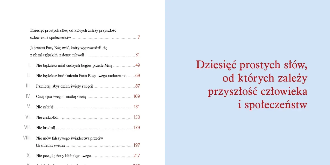 Spis treści z Dekalogiem i cytatem "Dziesięć prostych słów, od których zależy przyszłość człowieka i społeczeństw".