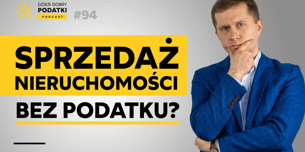 Jak liczyć 5 lat od nabycia nieruchomości i uniknąć podatku?