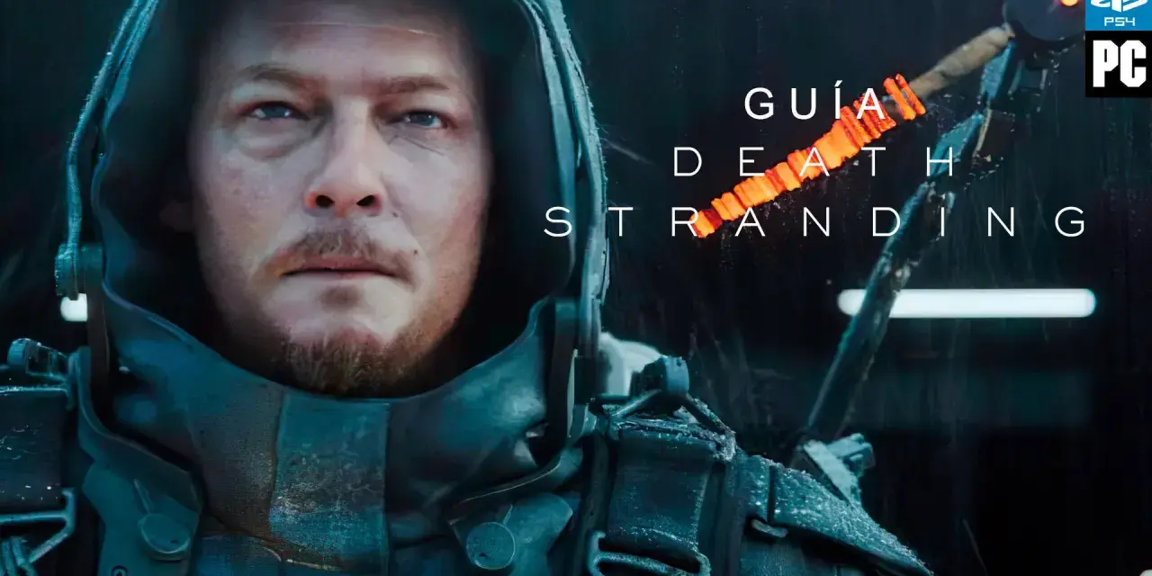 Primer plano de Sam Porter Bridges, protagonista de Death Stranding, con el título del juego y la guía en texto.