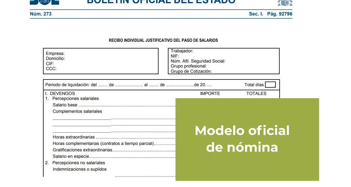 Modelo oficial de nómina, ideal para tu programa nóminas gratis. Documento oficial del BOE para justificar pagos salariales.