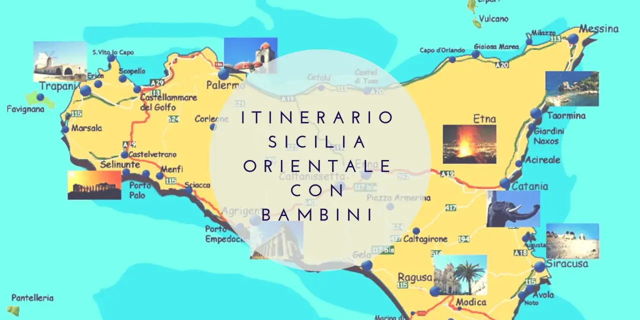 Mappa della Sicilia orientale con itinerario per bambini, che include Catania, Etna, Taormina e Siracusa.