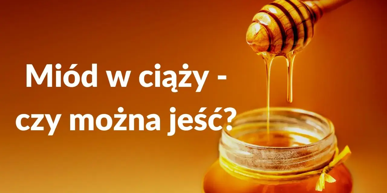 Miód w ciąży - czy można jeść? Słodki, złocisty miód spływa z drewnianej chochli do słoika.