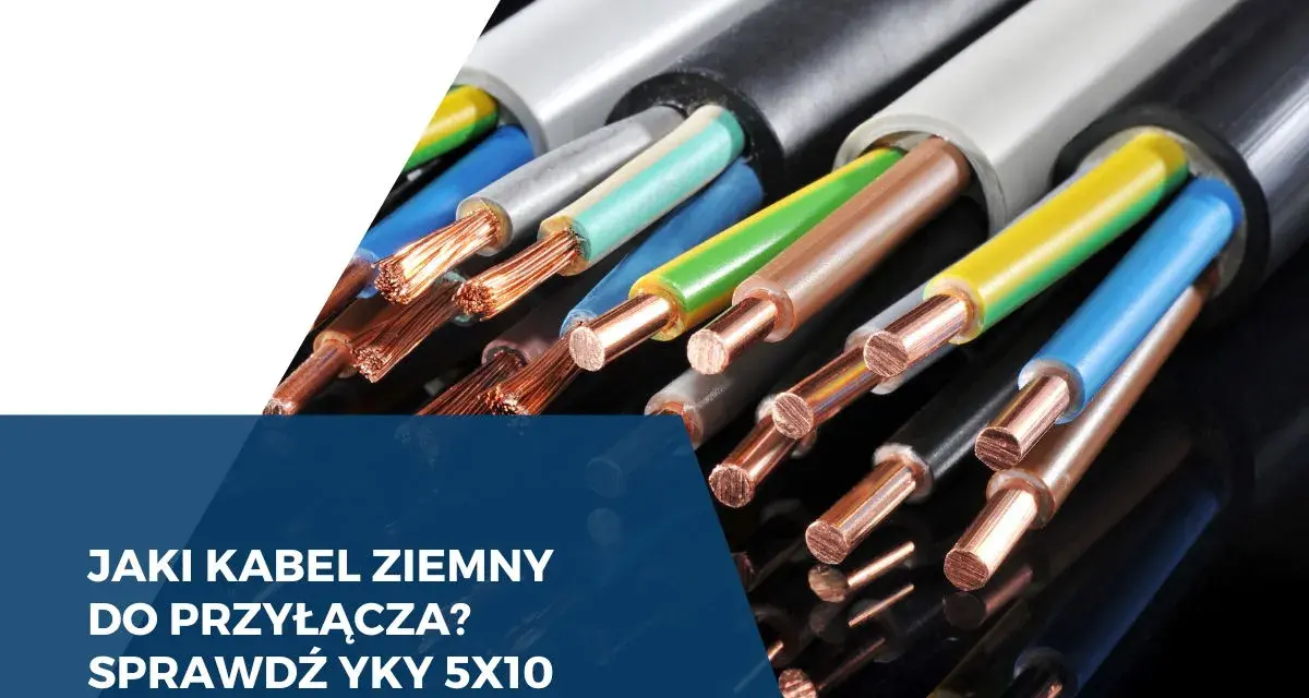 Przewody YKY 5x10, idealne jako kabel do przyłącza domu. Widać miedziane żyły i kolorowe izolacje.