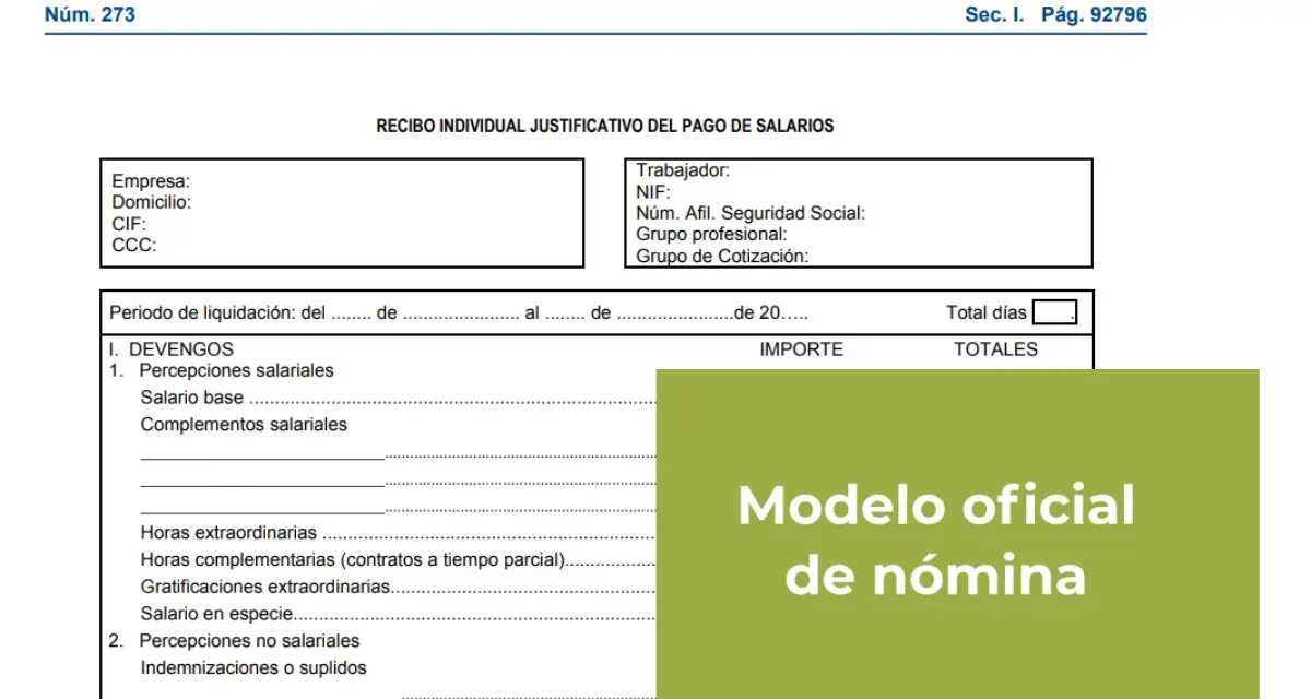 Modelo oficial de nómina del BOE. Detalla devengos, percepciones salariales y no salariales, horas extraordinarias y complementos.