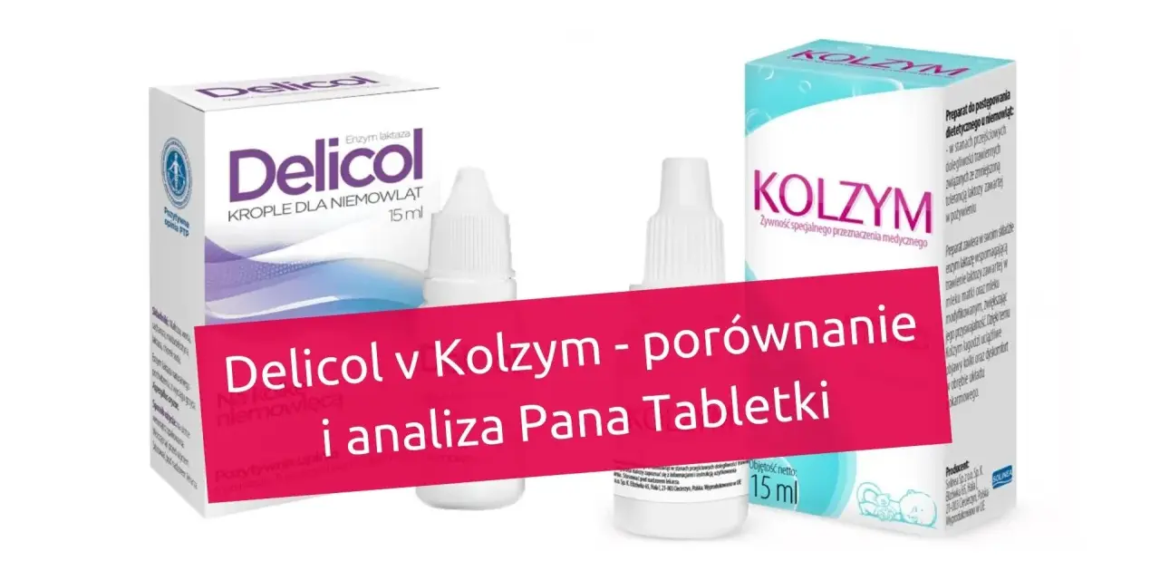 Delicol i Kolzym - porównanie. Pozytywne opinie o Delicol dla niemowląt.