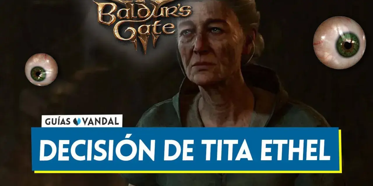 Baldur's Gate 3: La siniestra tita Ethel y su decisión. Ojos flotantes añaden misterio.