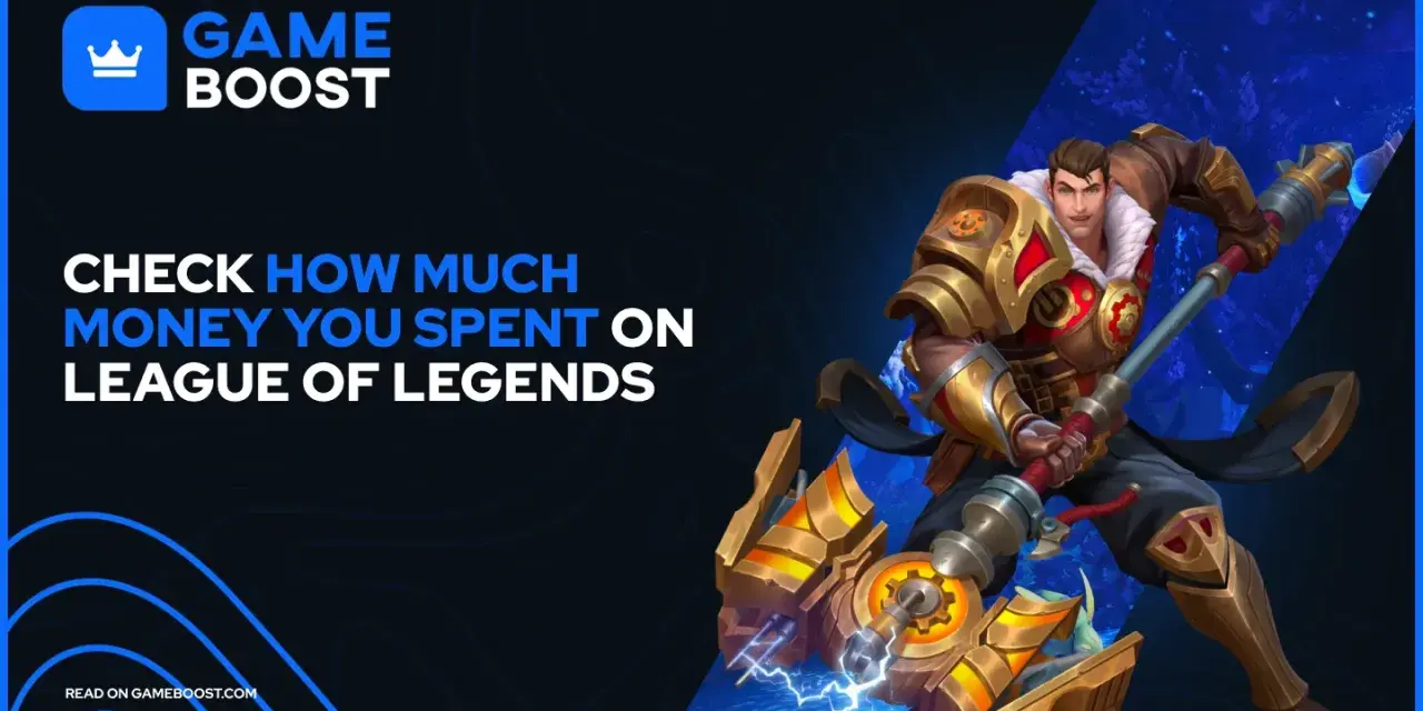 Ile wydałeś w LoL? Oficjalnie sprawdź swoje wydatki!