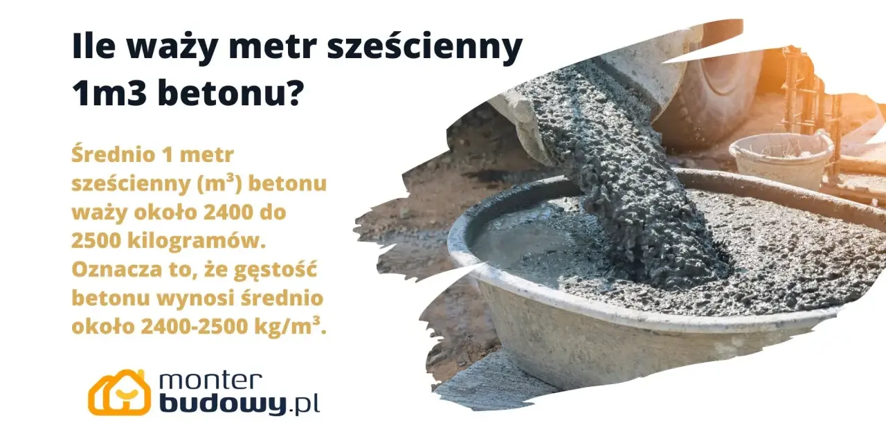 Ile waży m3 betonu? Średnio 1 metr sześcienny betonu waży 2400-2500 kg. Gęstość betonu to ok. 2400-2500 kg/m³.