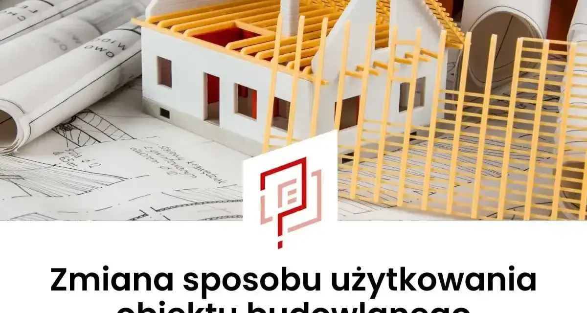 Model domu na planach architektonicznych, symbolizujący zmianę sposobu użytkowania obiektu budowlanego.