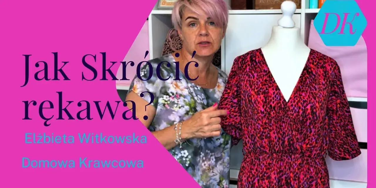 Jak skrócić rękawy w bluzie - proste metody na szybkie zmiany