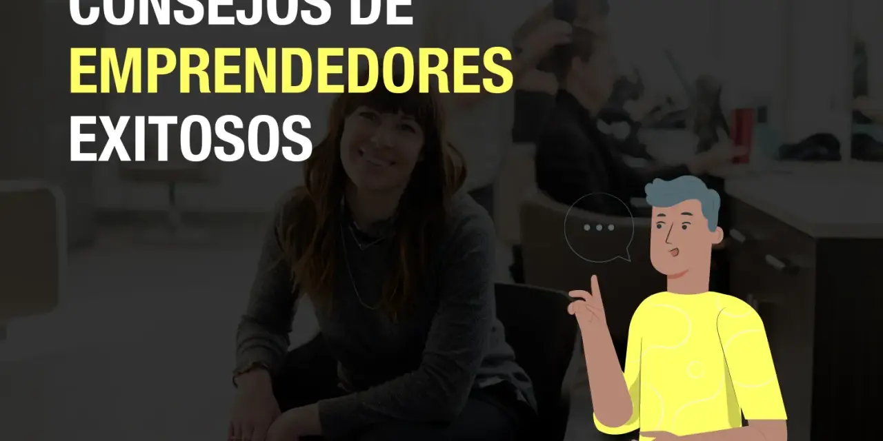 Consejos de emprendedores exitosos poco conocidos. Una mujer sonríe sentada, mientras un hombre animado da consejos.