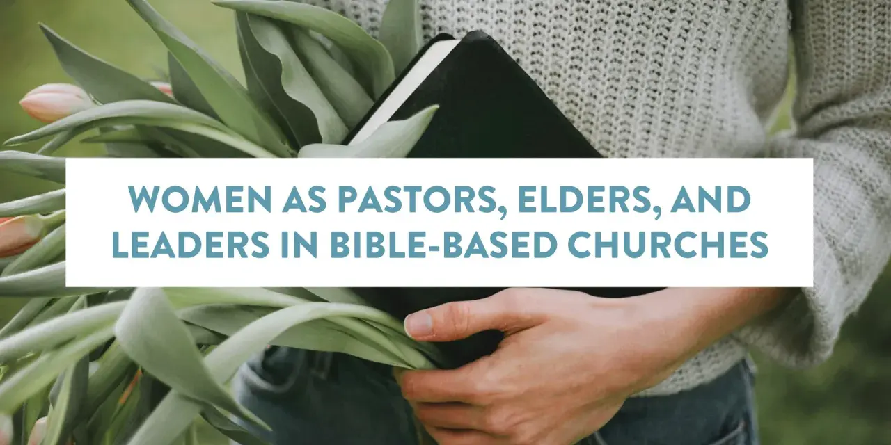 A woman holds a Bible and tulips, with text asking "can women be pastors" and discussing their leadership in churches.