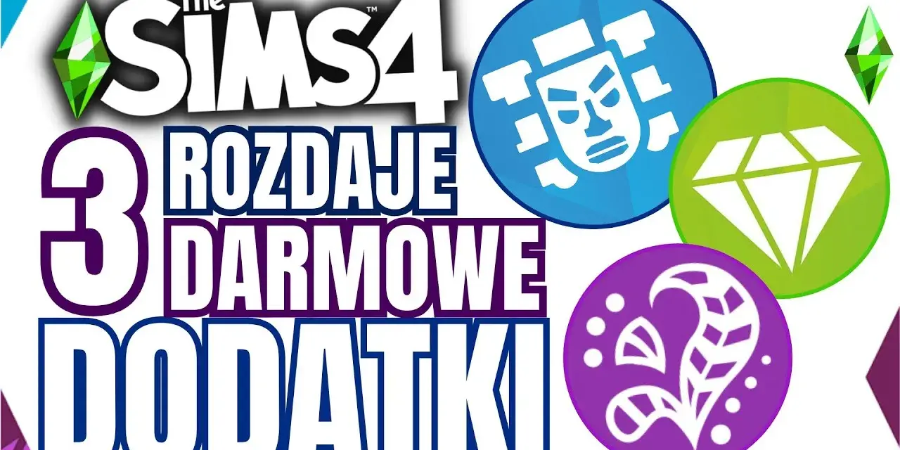  Dodatki do The Sims 4 za darmo | Pobierz darmowe rozszerzenia i zawartość