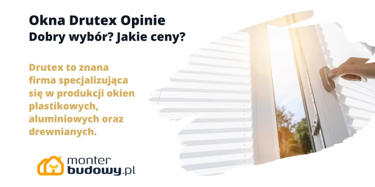 Okna Drutex: opinie, dobry wybór? Sprawdź cennik i dowiedz się, jakie ceny oferuje znana firma specjalizująca się w produkcji okien.