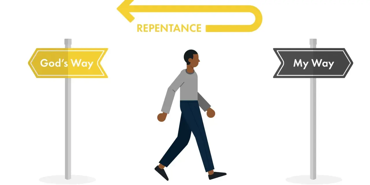 A person walks between signs for "God's Way" and "My Way," with a yellow arrow above labeled "Repentance," illustrating the path to change.