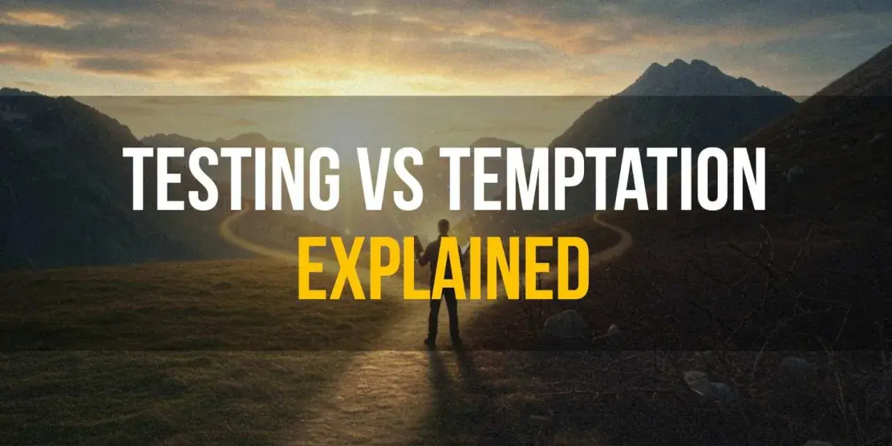 A lone figure stands on a path in a mountainous landscape at sunset, with text overlay: "TESTING VS TEMPTATION EXPLAINED." Does God test us?