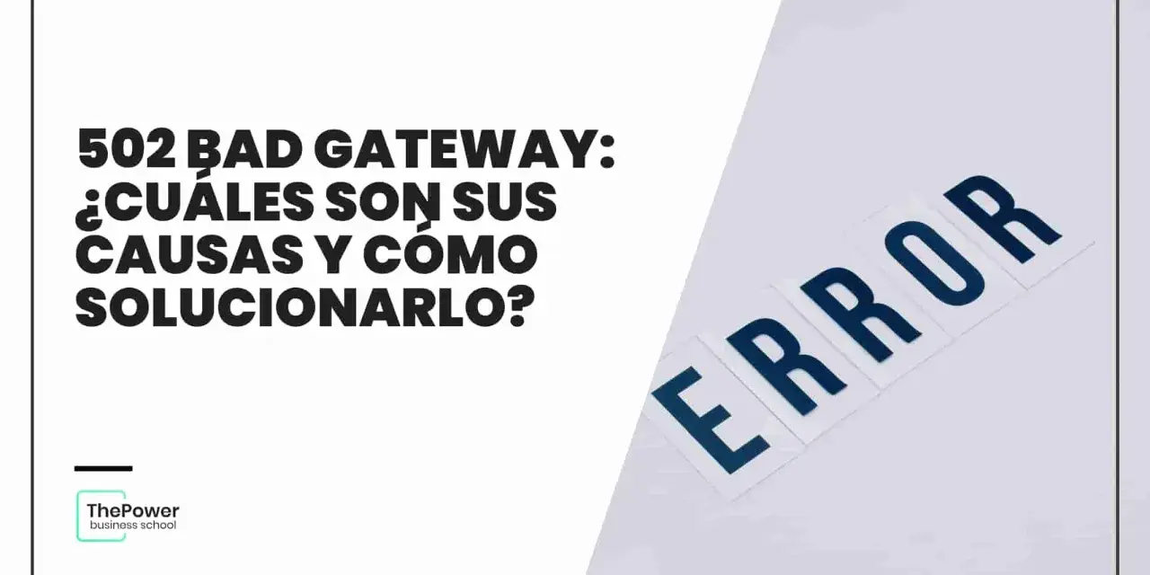 El texto "502 BAD GATEWAY" y la palabra "ERROR" sugieren problemas técnicos. En la vida laboral, estos errores pueden afectar la productividad.