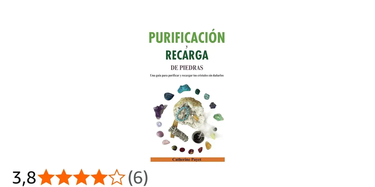 Guía sobre cómo limpiar y cargar piedras, con imágenes de cristales y un incienso.