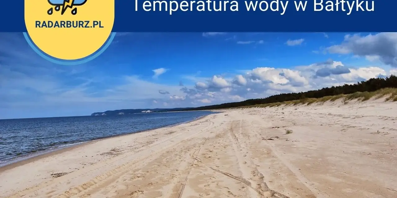 Bałtyk ile stopni? Sprawdź aktualną temperaturę wody w Polsce