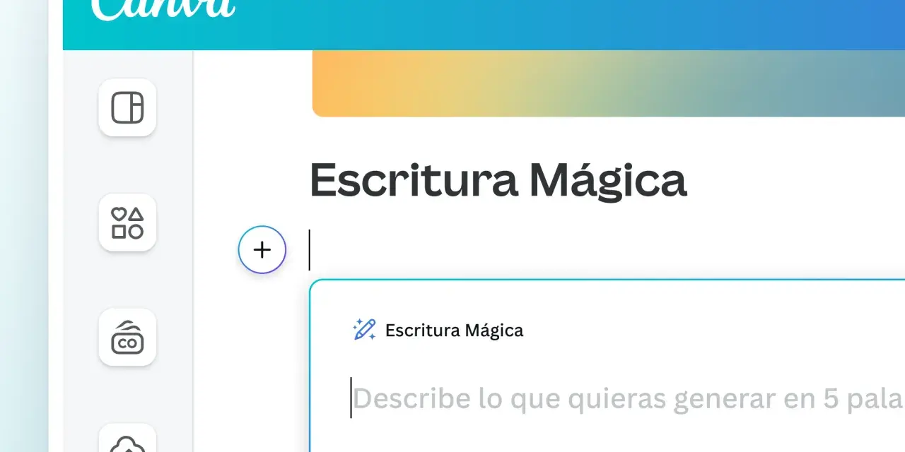 Interfaz de Canva con la función "Escritura Mágica" activa. Un sitio para escribir ideas y generar contenido.