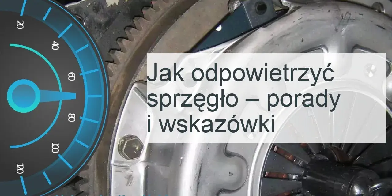 Zapowietrzone sprzęgło: objawy, przyczyny i co robić, gdy pedał mięknie?