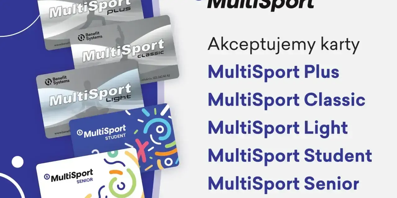 Karty MultiSport Plus, Classic, Light, Student i Senior. Wybierz swoją kartę multisport i zacznij aktywnie spędzać czas!