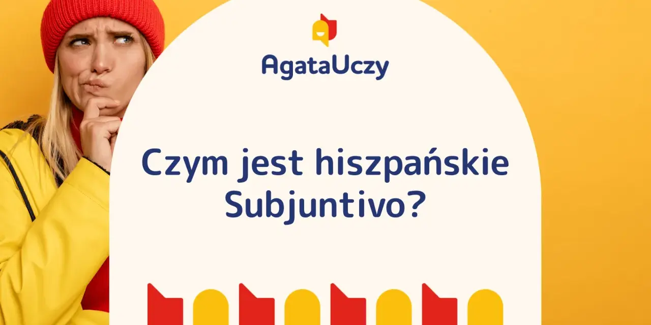 Zastanawiasz się nad hiszpańskim Subjuntivo? Ta grafika z zamyśloną osobą i pytaniem "Czym jest hiszpańskie Subjuntivo?" pomoże Ci zrozumieć ten gramatyczny tryb.