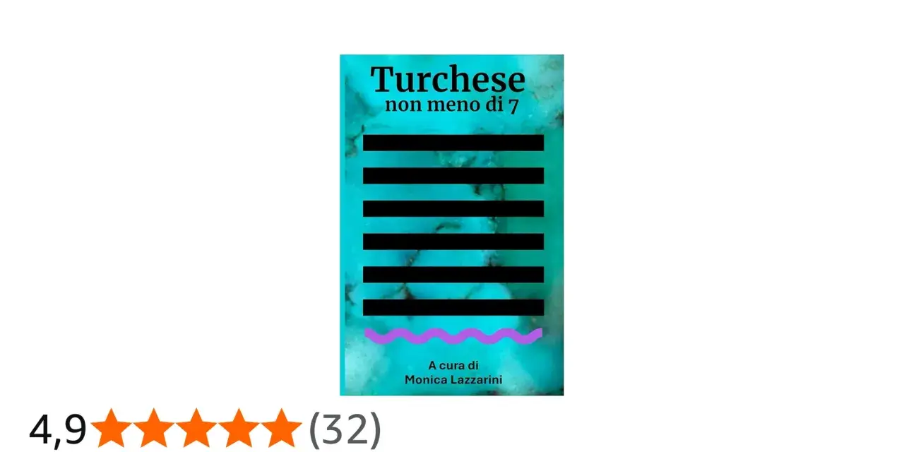 Copertina libro "Turchese non meno di 7", con sfondo turchese e righe nere. Valutazione 4,9 stelle.