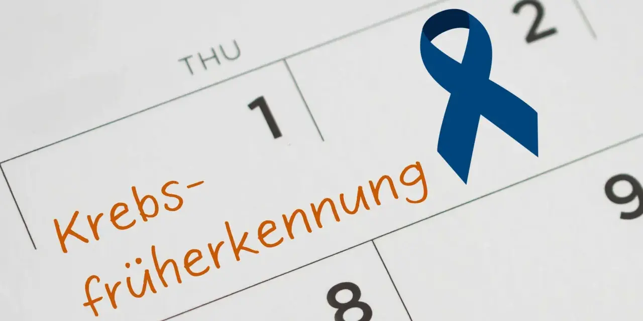 Kalenderblatt mit "Krebsfrüherkennung" und einer blauen Schleife. Wichtig für die Krebsvorsorge Mann.