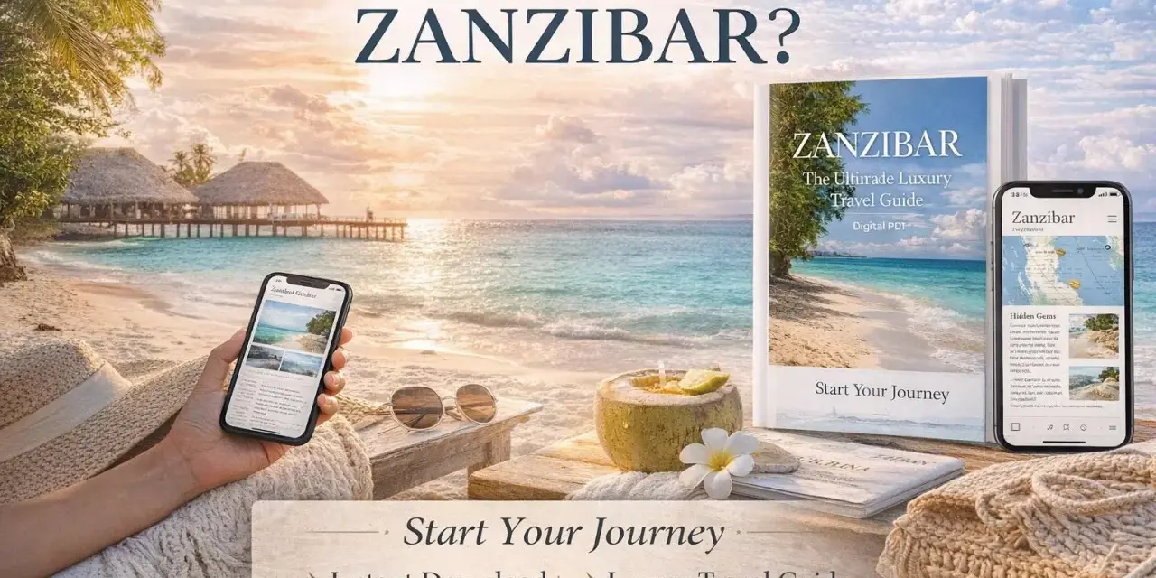 Zanzibar przewodnik: luksusowy przewodnik po rajskiej wyspie, dostępny jako natychmiastowy PDF. Idealny na wakacje.