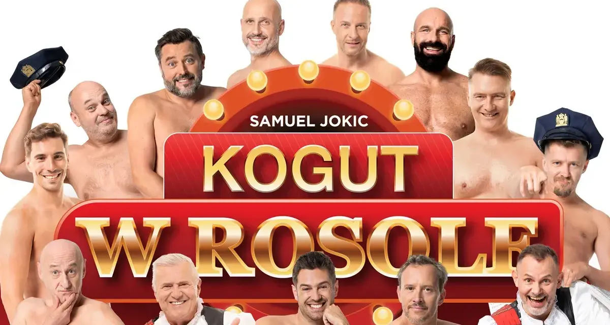 Siedmiu mężczyzn, jak na "serca na odwyku", w komediowym spektaklu "Kogut w rosole".