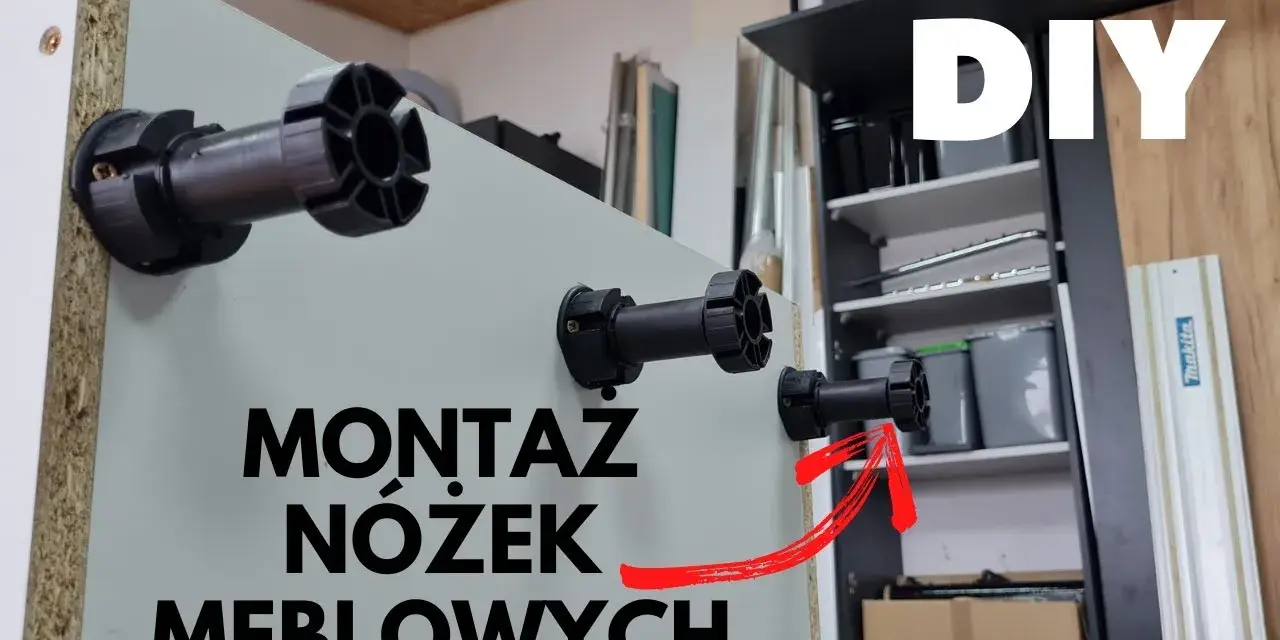 Jak zamontować nóżki do szafki - proste kroki i cenne wskazówki