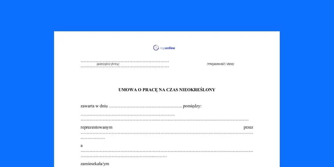 Wzór umowy o pracę na czas nieokreślony, zawierający pola do wpisania danych pracodawcy i pracownika, a także zakres obowiązków pracownik biurowy.