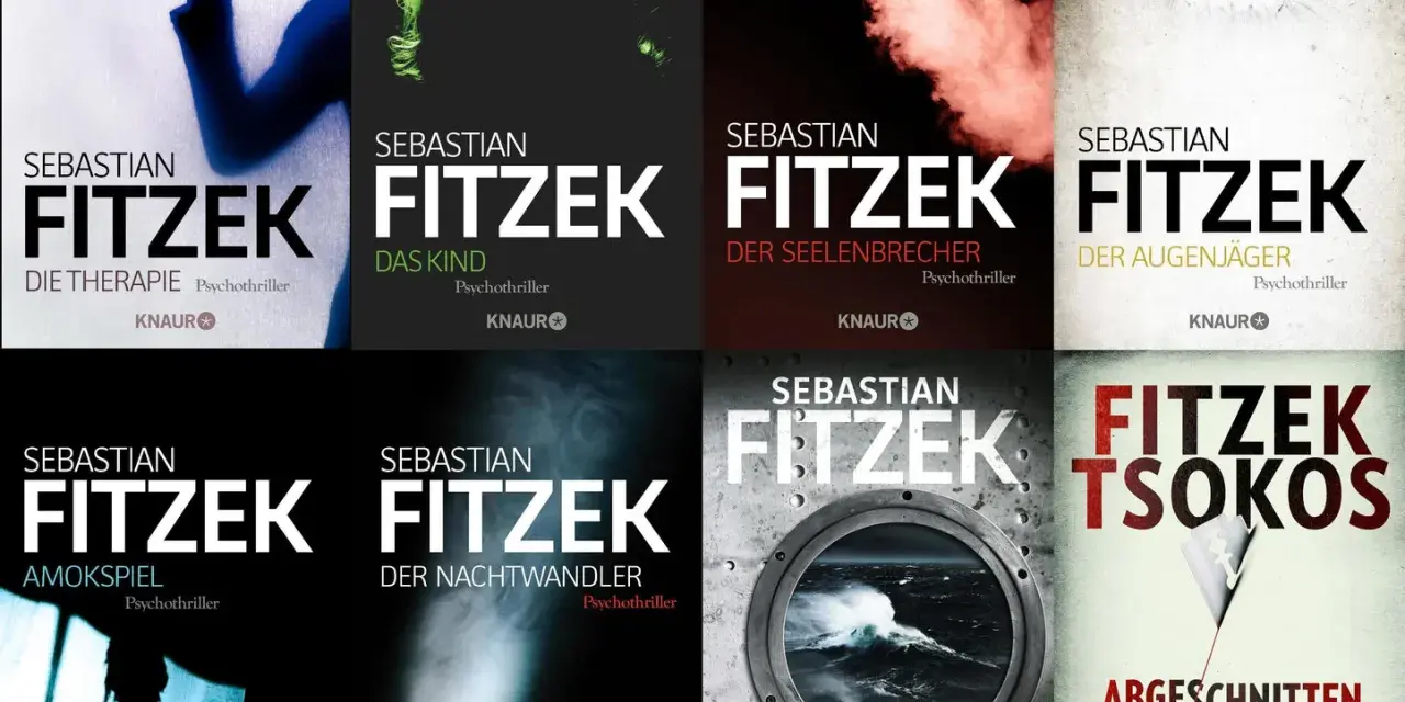 Sebastian Fitzek Bücher: Die ideale Lesereihenfolge & Top-Tipps