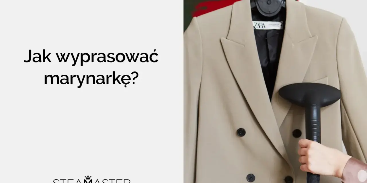 Jak wyprasować marynarkę? Ręka trzyma parownicę, która usuwa zagniecenia z beżowej marynarki.