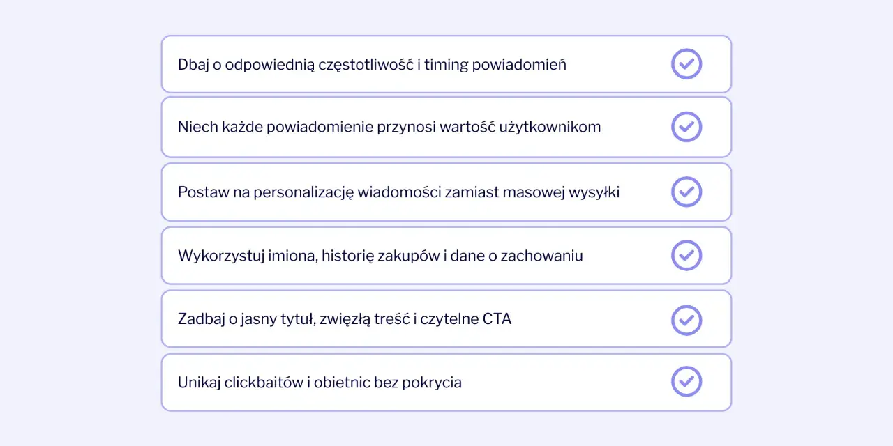 Jak projektować skuteczne powiadomienia push w telefonie? Lista wskazówek: dbaj o timing, personalizację, wartość dla użytkownika, jasny tytuł i CTA. Unikaj clickbaitów.