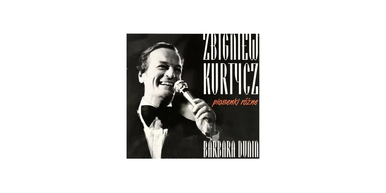 Zbigniew Kurtycz śpiewa piosenki różne. Album z jego występami.
