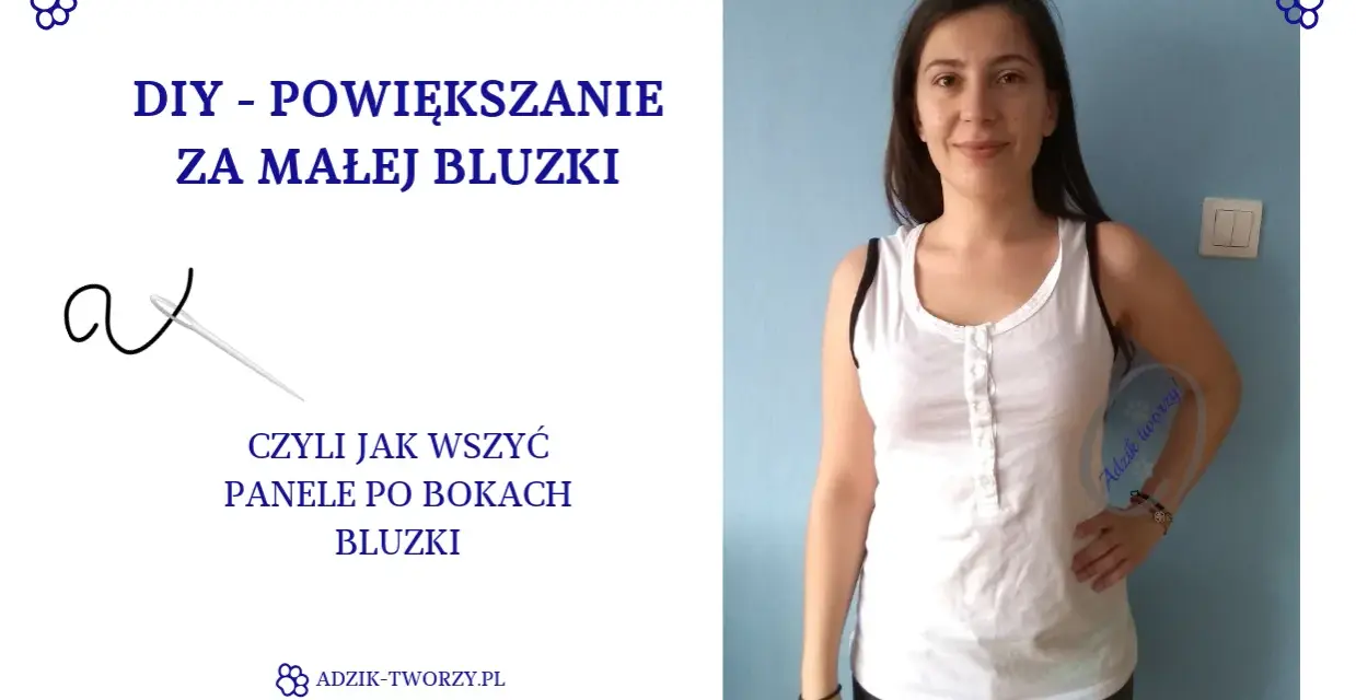 Jak poszerzyć za ciasną bluzkę? Proste kliny uratują ubranie!