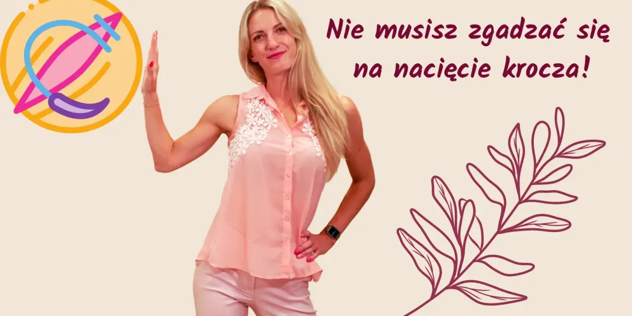 Kobieta w różowej bluzce i spodniach, z symbolem na kółku, mówi: "Nie musisz zgadzać się na nacięcie krocza!".