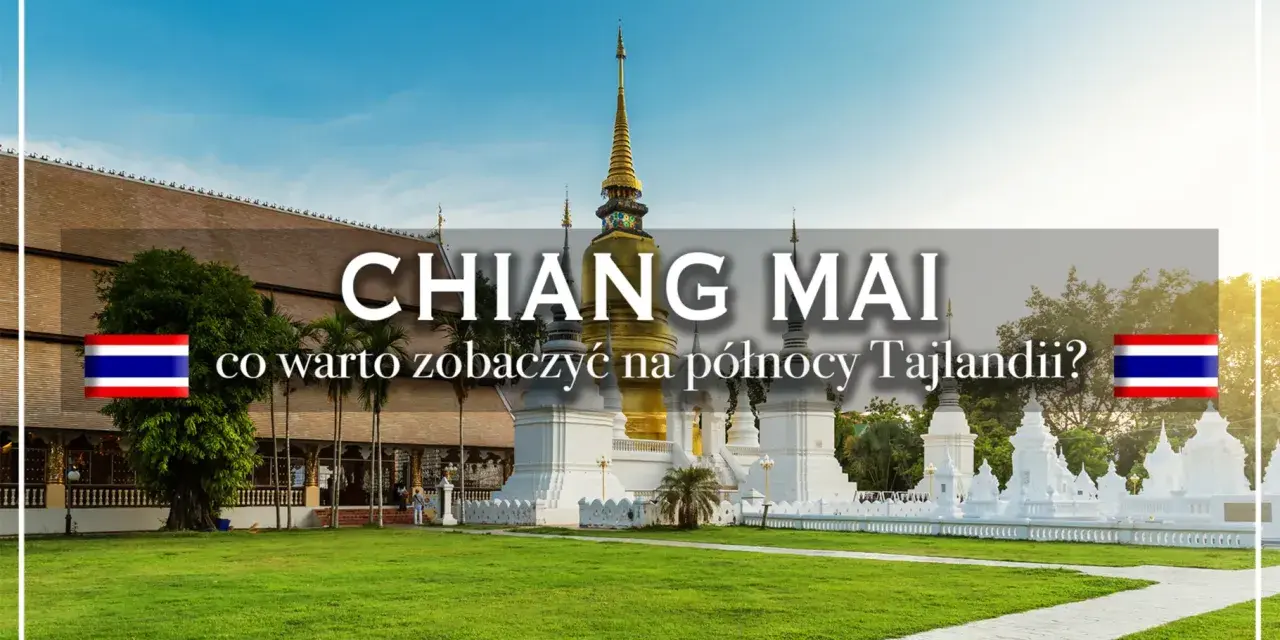 Złota pagoda i białe stupy w Chiang Mai, co warto zobaczyć na północy Tajlandii? Piękny, zielony trawnik i błękitne niebo.