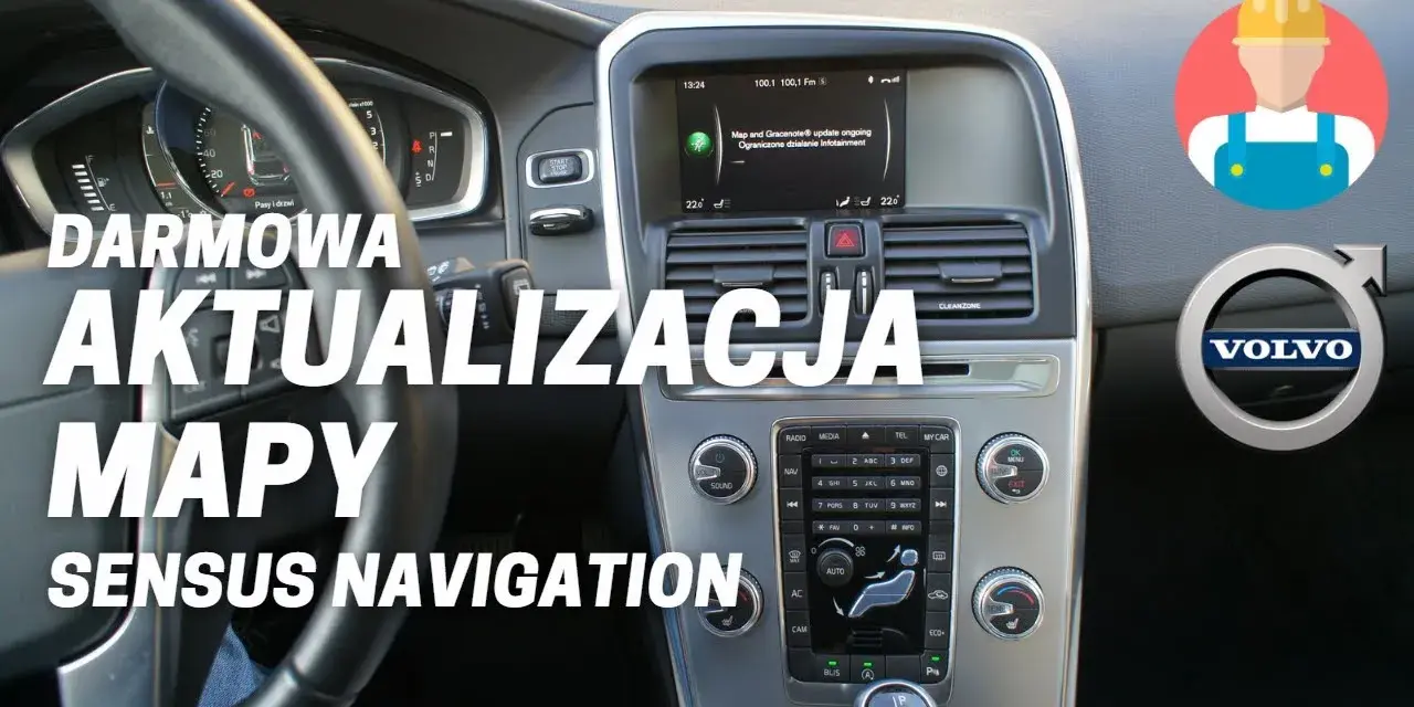 Jak zaktualizować mapy w Volvo XC60 - uniknij problemów z nawigacją