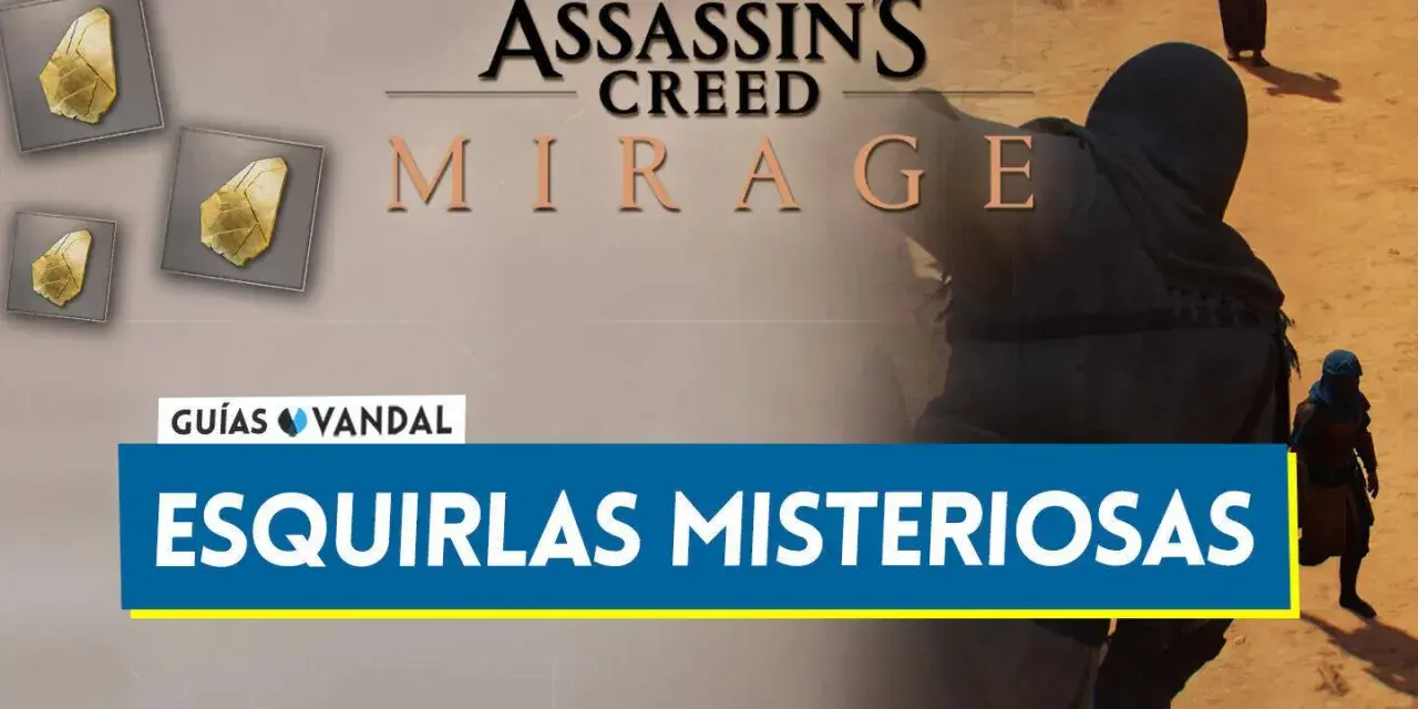 Guías Vandal: esquirlas misteriosas en Assassin's Creed Mirage. Descubre los secretos de estos fragmentos dorados.