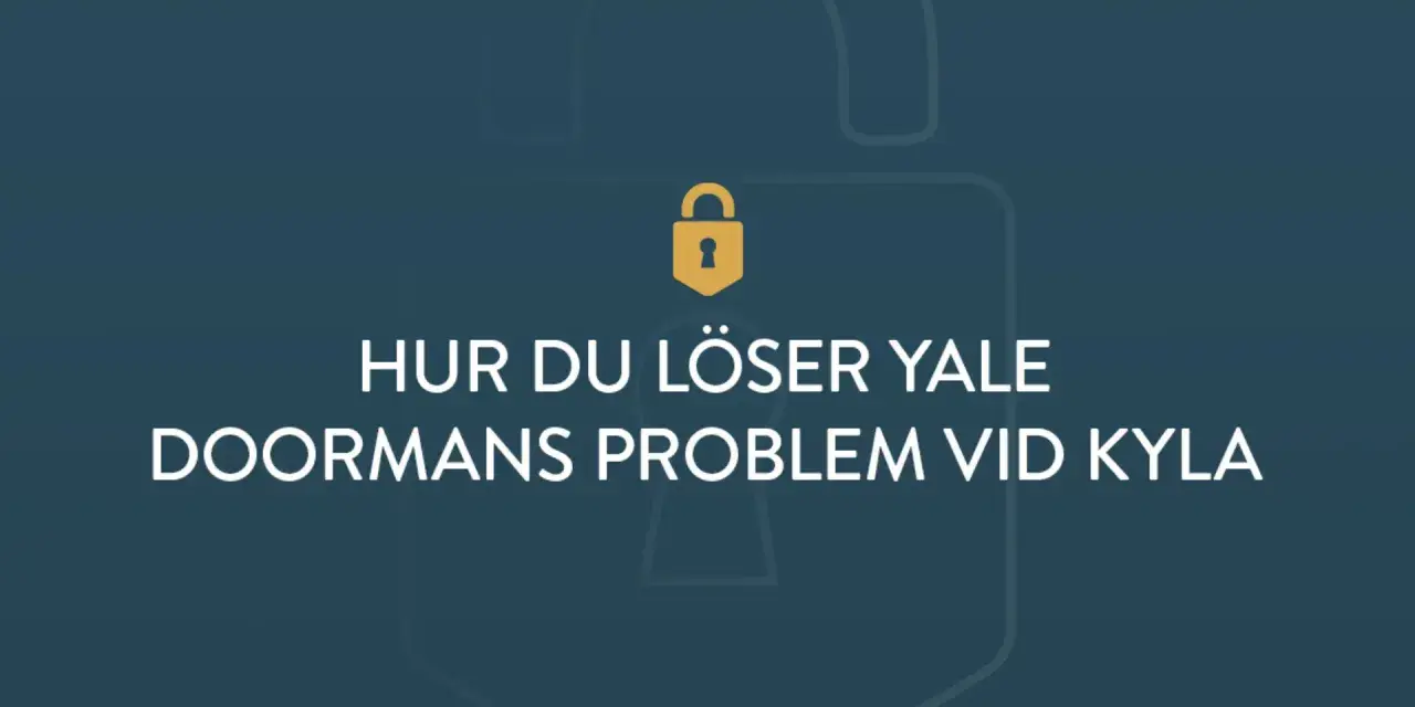 Guldfärgad hänglåsikon ovanför texten "HUR DU LÖSER YALE DOORMANS PROBLEM VID KYLA".