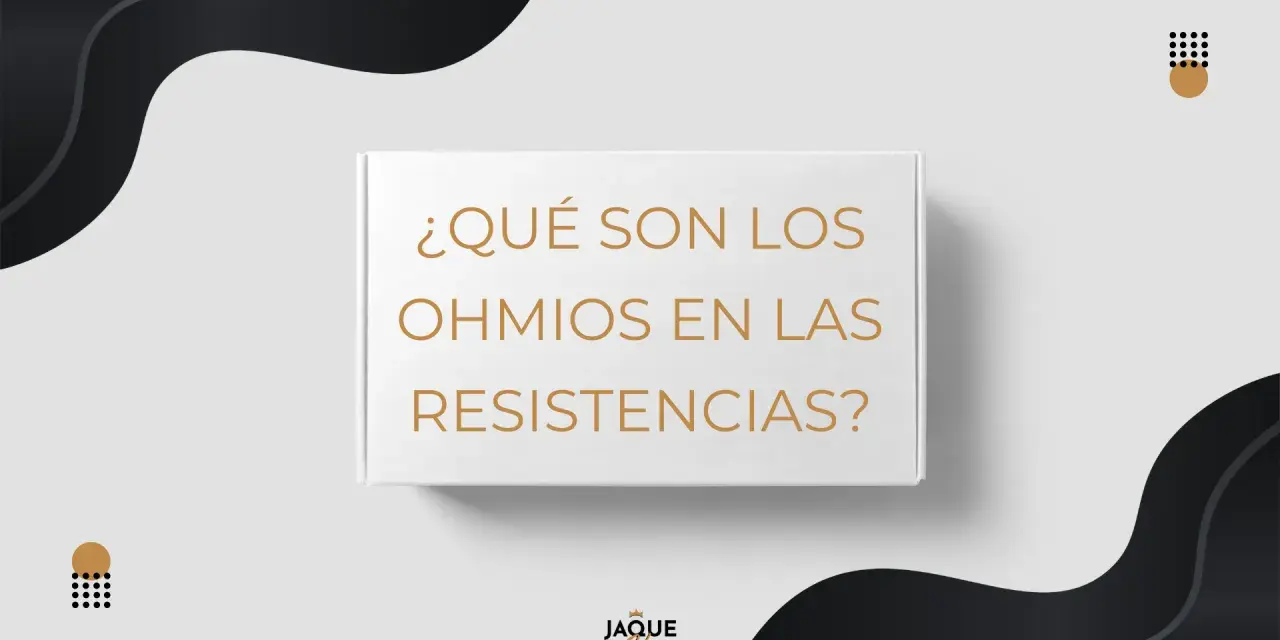 ¿Qué son los ohmios en las resistencias? Descubre su importancia para tu vapeo.